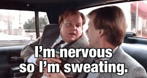 Two Men Are Sitting In A Car And One Is Saying I 'M Nervous So I 'M Sweating GIF