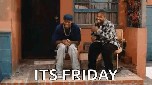 Two Men Are Sitting On A Porch With The Words `` It 'S Friday '' Behind Them . GIF
