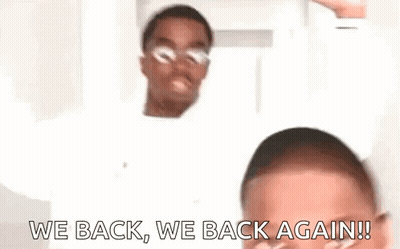 Two Men Are Standing Next To Each Other And One Of Them Is Saying `` We Back , We Back Again !! '' GIF