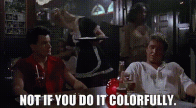 Two Men At Restaurant Saying Not If You Do It Colorfully GIF