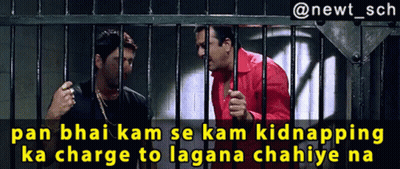 Two Men Behind Bars Saying Pan Bhai Kam Se Kam Kidnapping Ka Charge To Lagana Chahiye Na GIF