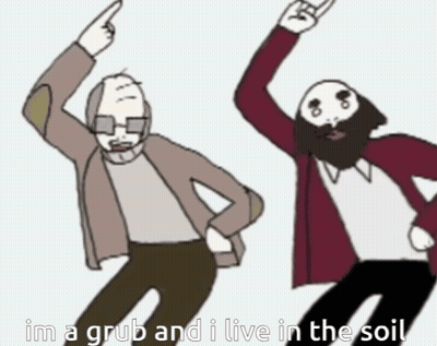 Two Men Dancing With Im A Grub And I Live In The Soil GIF