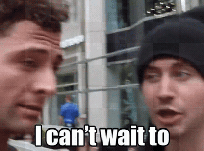 Two Men I Can't Wait To GIF