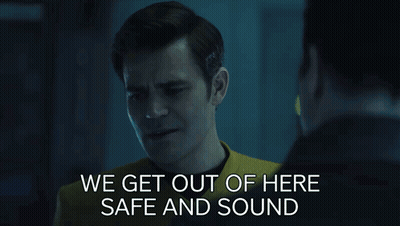 Two Men Looking at Each Other Saying We Get Out of Here Safe and Sound
