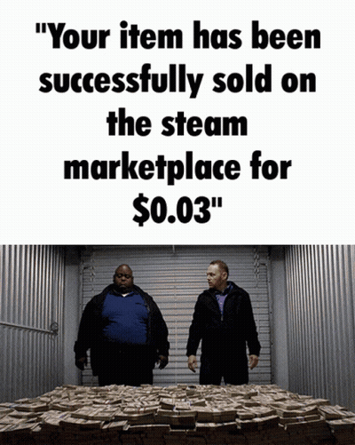 Two Men Next To Pile Of Money Your Item Has Been Successfully Sold On Steam Marketplace GIF