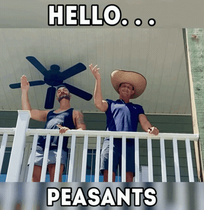 Two Men On Porch Saying Hello Peasants GIF