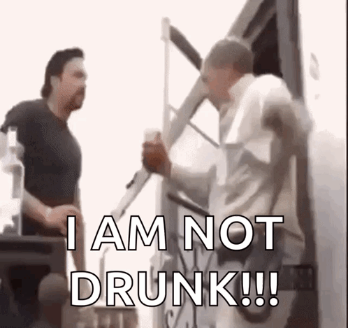 Two Men One Says I Am Not Drunk GIF