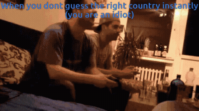 Two Men Playing A Video Game With The Caption When You Dont Guess The Right Country Instantly GIF