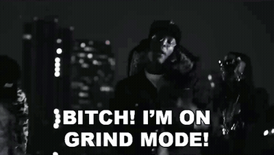 Two Men Saying Bitch I'm On Grind Mode GIF