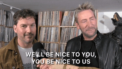 Two Men Saying We'll Be Nice To You You Be Nice To Us GIF