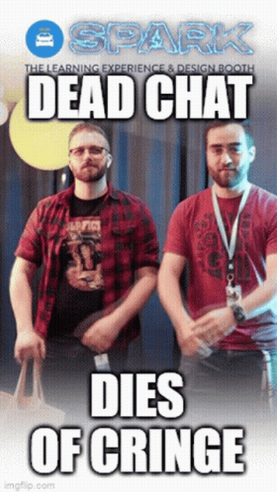 Two Men Shaking Hands With The Words Dead Chat Dies Of Cringe On The Bottom GIF