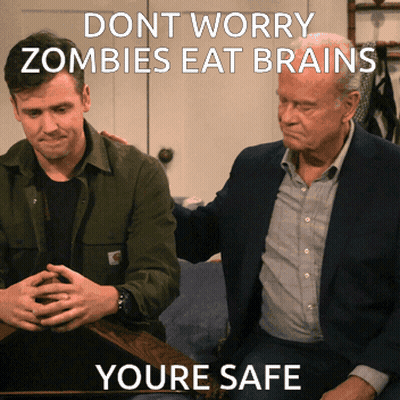 Two Men Sitting Dont Worry Zombies Eat Brains Youre Safe GIF