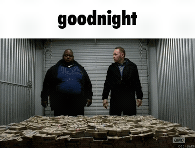 Two Men Standing In Front Of Pile Of Money Goodnight GIF