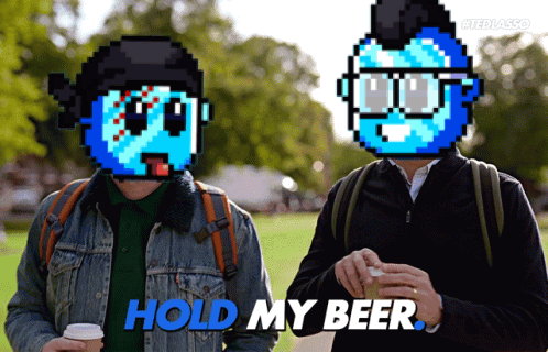 Two Men Standing Next To Each Other With The Words Hold My Beer On The Bottom Right GIF