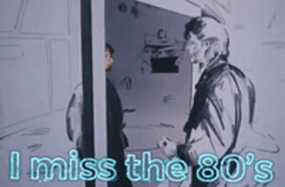 Two Men Standing Next To Each Other With The Words " I Miss The 80 'S " On The Bottom GIF