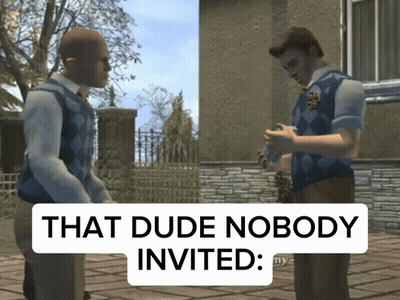 Two Men Standing Next To Each Other With The Words That Dude Nobody Invited On The Bottom GIF