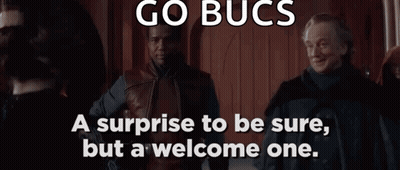 Two Men Standing With Go Bucs A Surprise To Be Sure But A Welcome One
