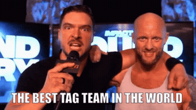 Two Men The Best Tag Team In The World GIF