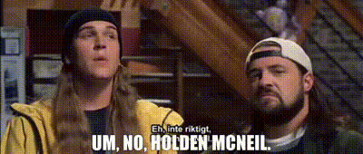 Two Men Um No Holden McNeil GIF