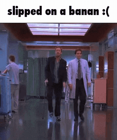 Two Men Walking Hospital Slipped on Banana