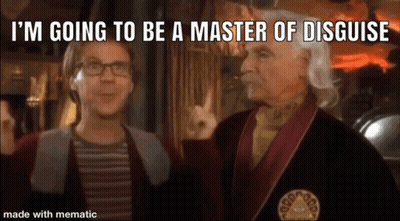 Two Men With Caption I'm Going To Be A Master Of Disguise GIF