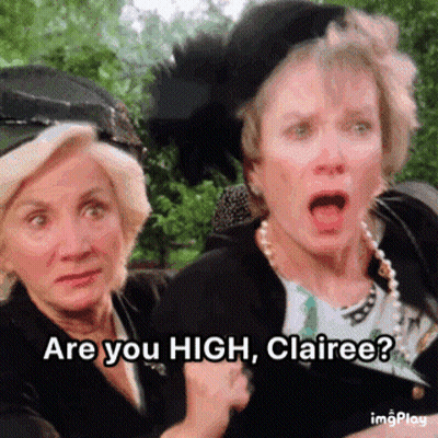 Two Older Women Are You High Claire GIF