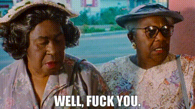 Two Older Women One Says Well Fuck You GIF