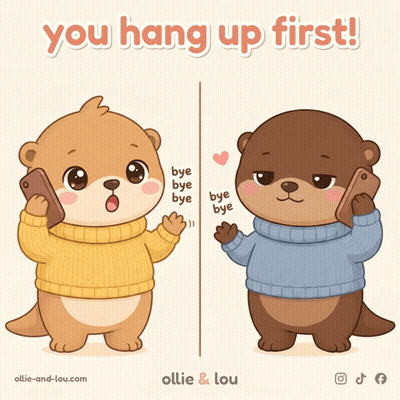 Two Otters Talking On Cell Phones You Hang Up First GIF