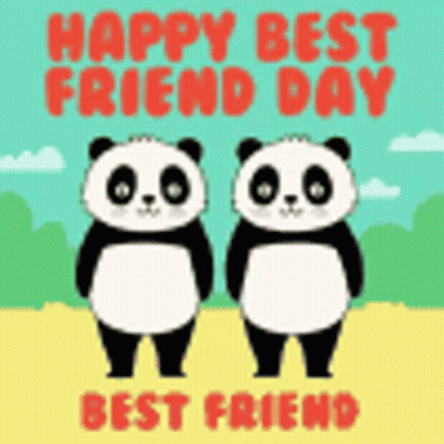 Two Panda Bears Standing Next To Each Other On A Happy Best Friend Day Card . GIF