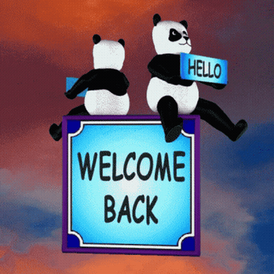 Two Pandas Sitting On Welcome Back Sign GIF
