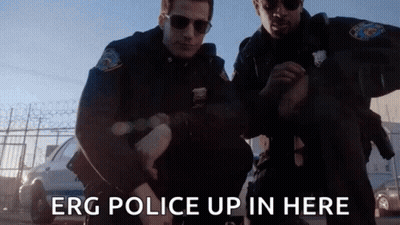 Two Police Officers Are Kneeling Next To Each Other With The Words Erg Police Up In Here Written Below Them GIF