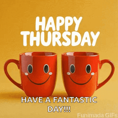 Two Red Coffee Mugs With Smiley Faces Saying Happy Thursday Have a Fantastic Day