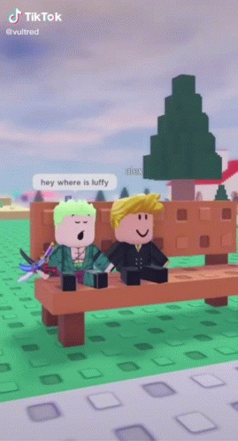 Two Roblox Characters Are Sitting On A Bench And One Of Them Says Hey Where Is Luffy . GIF