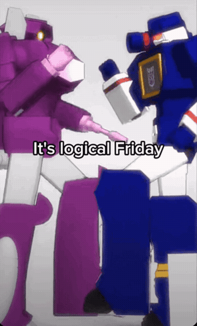Two Robots Standing Together Saying It'S Logical Friday GIF