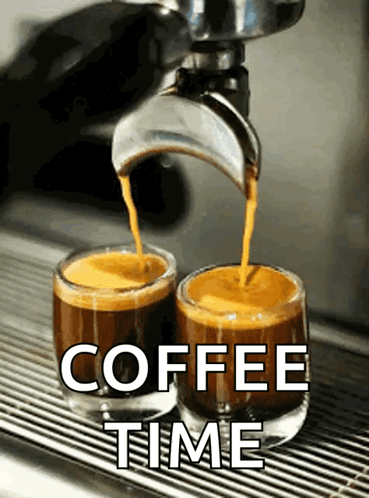 Two Shot Glasses Of Coffee Are Being Poured From A Coffee Maker With The Words Coffee Time Written Below Them GIF