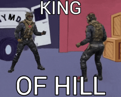 Two Soldiers Standing Next to Each Other Saying King of Hill