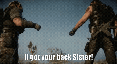Two Soldiers Standing Next To Each Other With The Words " I 'Ll Got Your Back Sister " GIF