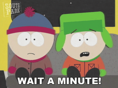 Two South Park Characters Sitting Next To Each Other With The Words Wait A Minute Below Them GIF