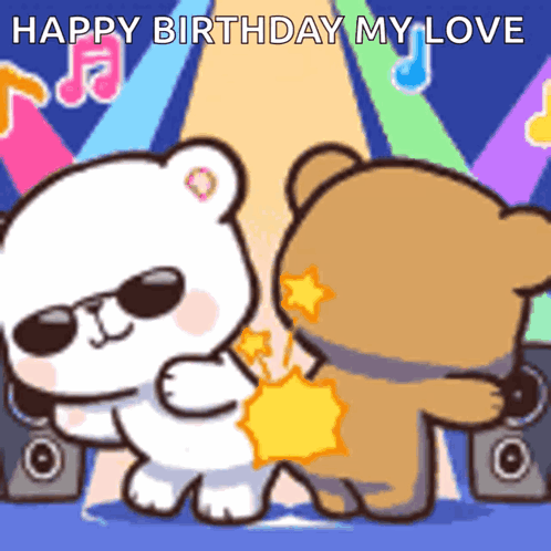 Two Teddy Bears Are Dancing On A Stage With The Words Happy Birthday My Love Written On The Bottom . GIF