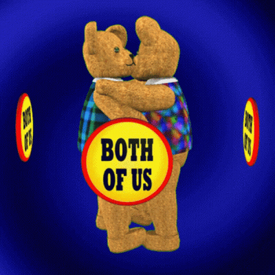 Two Teddy Bears Hugging Each Other With A Yellow Sign That Says Both Of Us GIF
