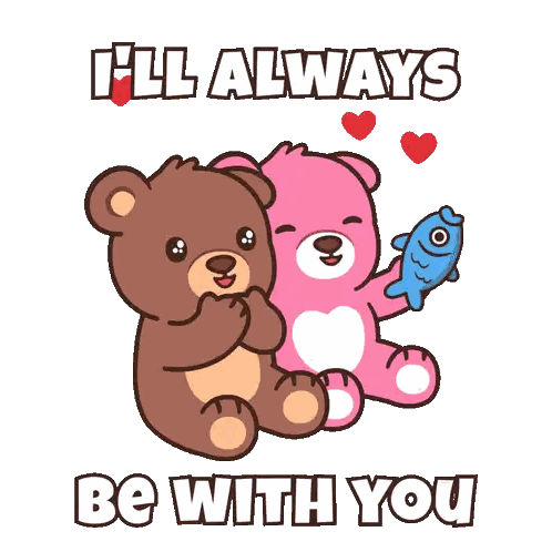 Two Teddy Bears Saying I'll Always Be With You Sticker