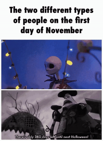 Two Types Of People On November First Skeleton And Monster GIF