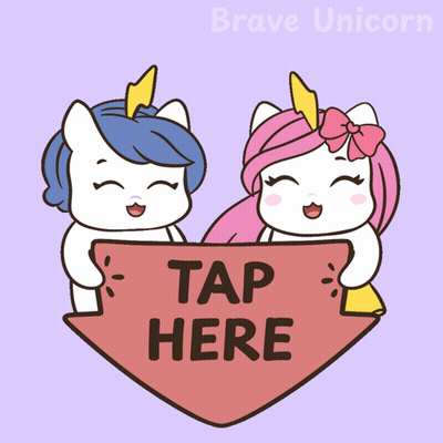 Two Unicorns Holding A Sign That Says " Tap Here " GIF