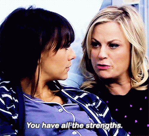 Two Women Are Looking At Each Other And One Of Them Says You Have All The Strengths GIF