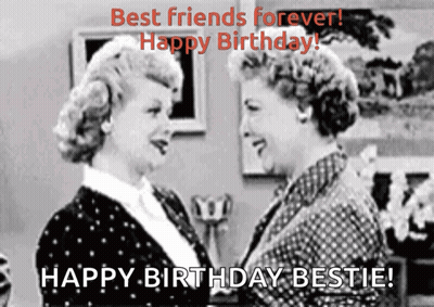 Two Women Best Friends Forever Happy Birthday Bestie GIF