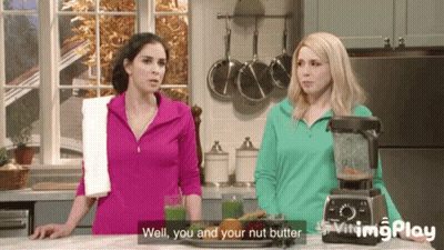Two Women In Kitchen Saying Well You And Your Nut Butter GIF