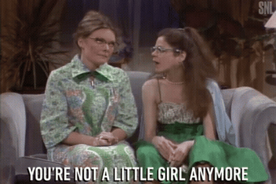 Two Women On Couch Saying You're Not A Little Girl Anymore GIF