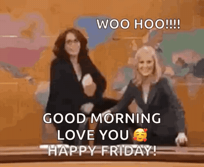 Two Women With Good Morning Love You Happy Friday GIF