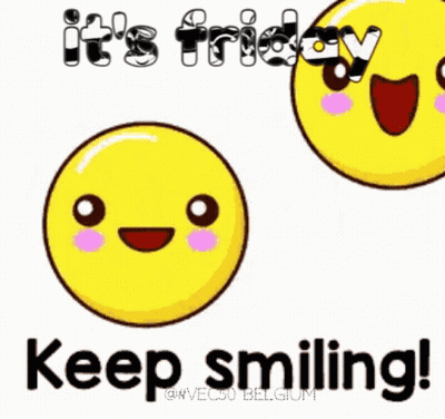 Two Yellow Smiley Faces Saying It's Friday Keep Smiling GIF