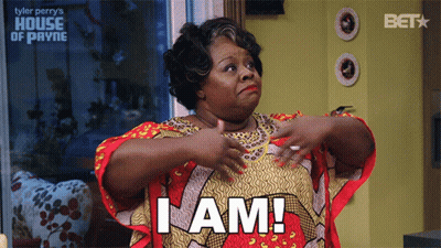 Tyler Perry's House Of Payne Woman Saying I Am GIF